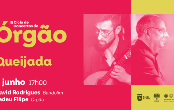 Cartaz Ciclo de Concertos de Órgão na Queijada