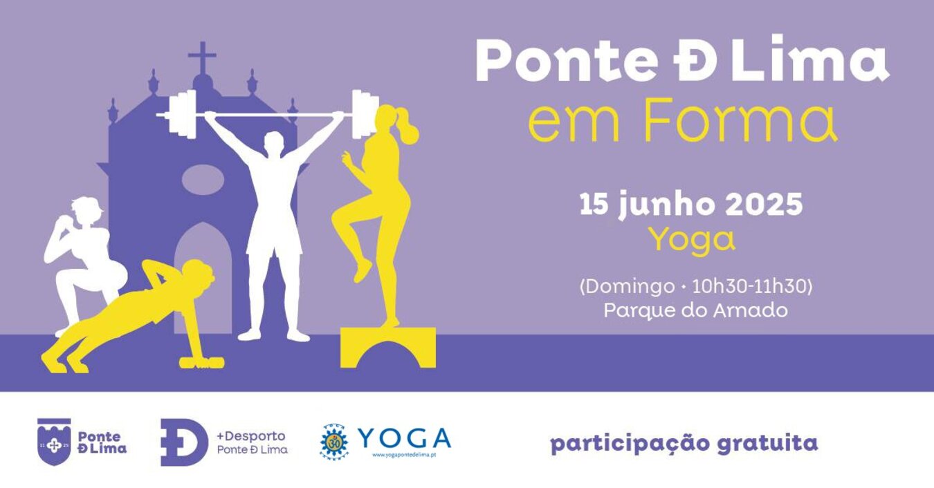 Cartaz Ponte de Lima em Forma de 15 de junho de 2025