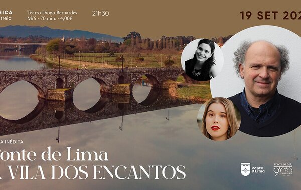 Cartaz Ponte de Lima – A Vila dos Encantos de Luís Pipa