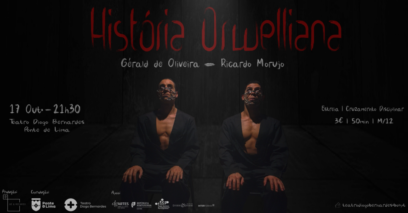 Cartaz espetáculo "História Orwelliana"