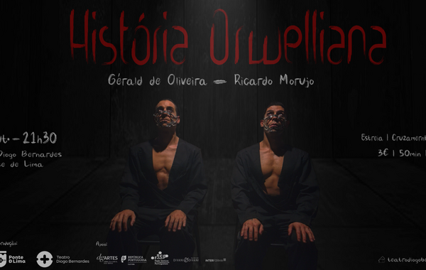 Cartaz espetáculo "História Orwelliana"