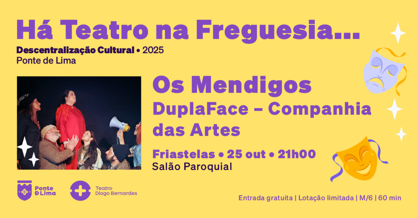 Cartaz Há Teatro na Freguesia... Friastelas