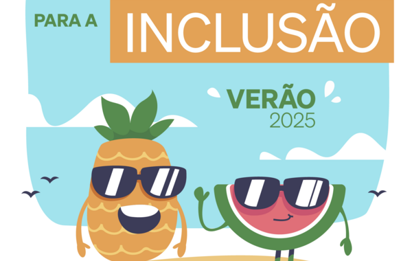 Cartaz Programa Férias para a Inclusão – Verão 2025