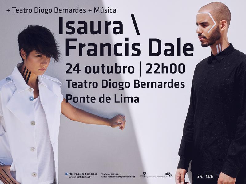 Isaura \ Francis Dale | 24 de Outubro – 22h00 – Teatro Diogo Bernardes – Ponte de Lima